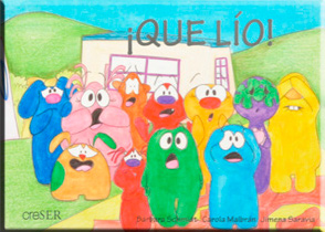 Cuento ¡Qué Lío!